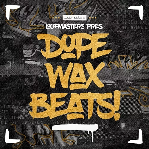 Loopmasters Dope Wax Beats 