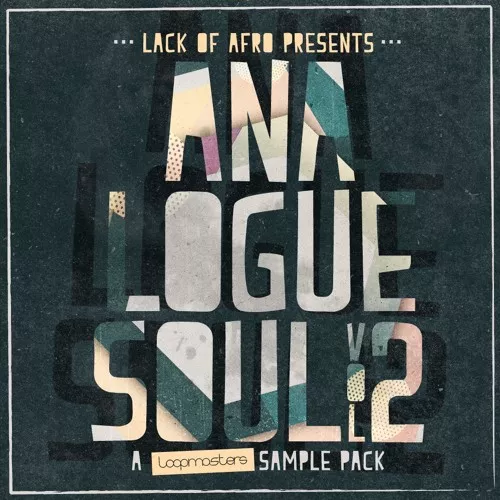 Lack Of Afro Presents Analogue Soul Vol.2 WAV