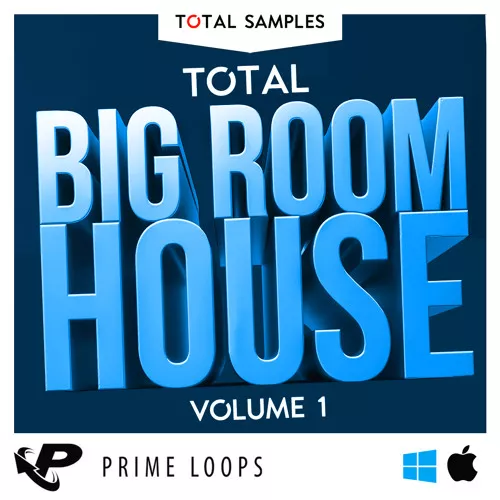 Total Samples Total Big Room House Vol.1 WAV