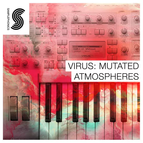 Samplephonics Virus: Mutated Atmospheres MULTIFORMAT