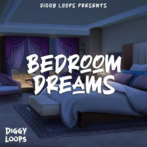 Diggy Loops Bedroom Dreams WAV