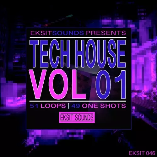 Eksit Sounds Tech House Vol. 01 WAV