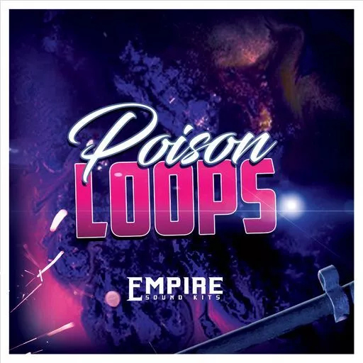 Empire Sound Kits Poison Loops WAV