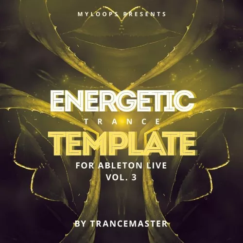 TranceMaster Energetic Trance Template Vol.3 For Ableton Live ALS