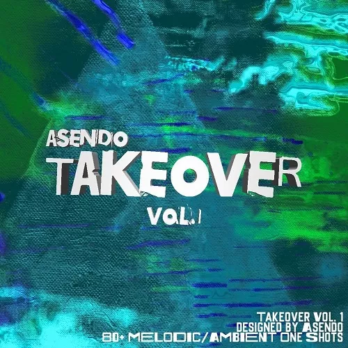 Asendo Takeover Vol.1 (One-Shot Kit) WAV