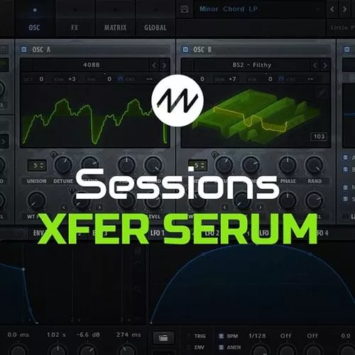 Dance Music Production Sessions: Xfer Serum TUTORIAL