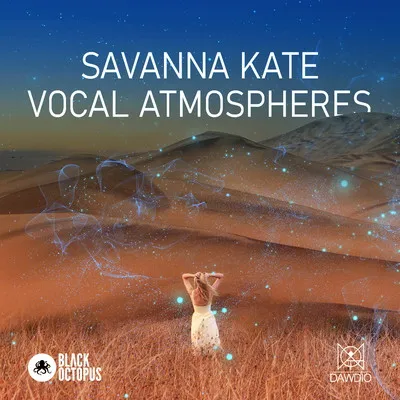Dawdio Savanna Kate Vocal Atmospheres WAV MIDI