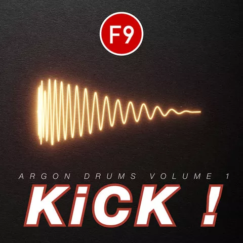 F9 Audio KICK! Argon Drums Vol.1 [WAVKontakt MPC V2 Ableton Logic Pro X Halion Sonic SE]