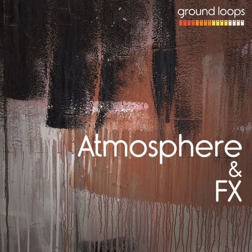 Ground Loops Atmosphere & Fx Vol.1 WAV