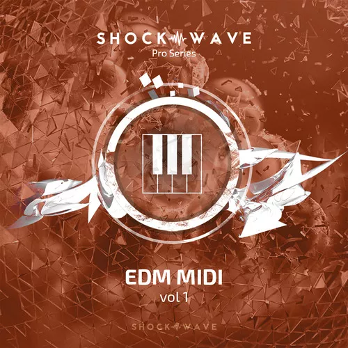 Shockwave Pro Series: EDM MIDI Vol 1.1 WAV MIDI