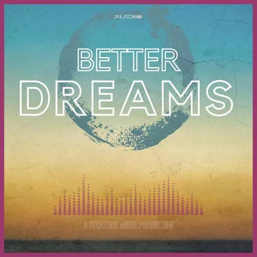 Strategic Audio Better Dreams WAV