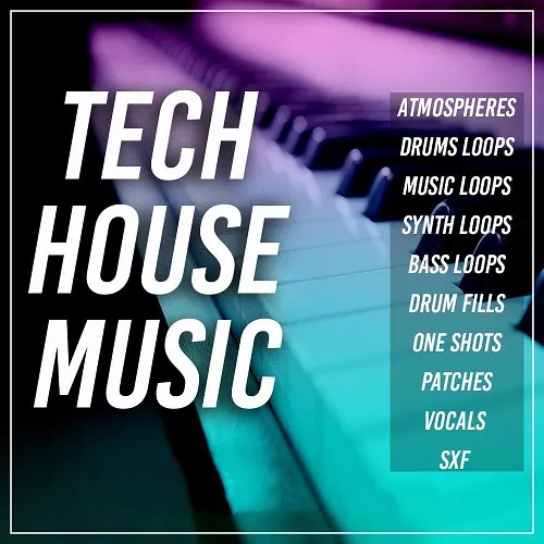 Tech House Music (Samplepack) WAV MIDI FXB NMSV