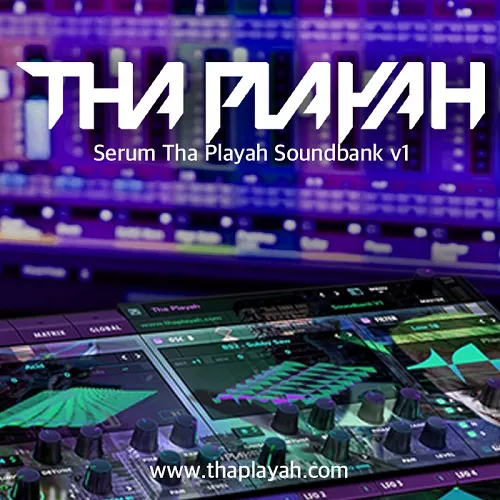 Tha Playah Serum Tha Playah Soundbank v1