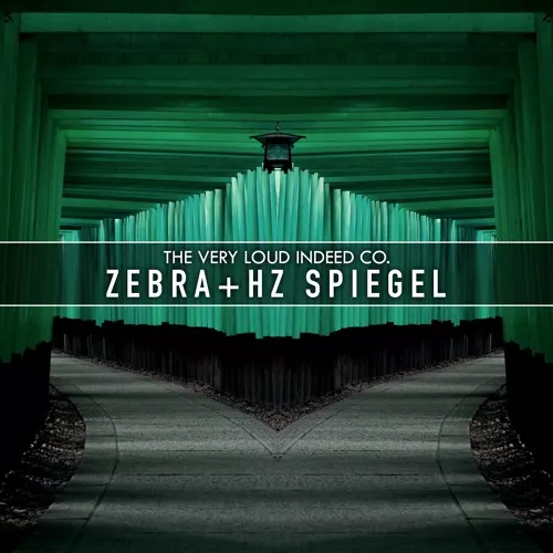 The Very Loud Indeed Co Spiegel + HZ for ZEBRA2