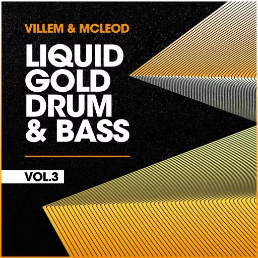Villem & McLeod Samples & Sounds Liquid Gold Drum & Bass VOL.3 WAV