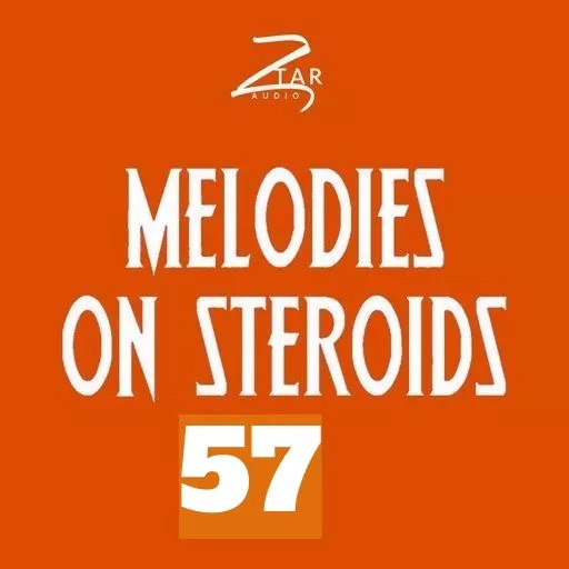 Ztar Audio Melodies On Steriods 58 WAV