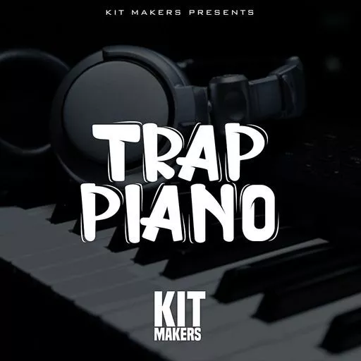 Kit Makers Trap Piano WAV