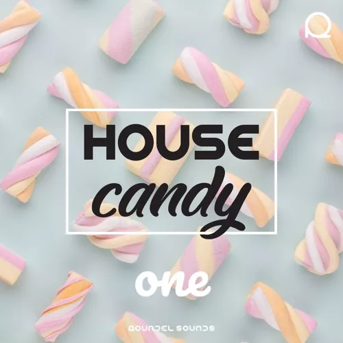 Roundel Sounds House Candy One WAV MIDI FXP