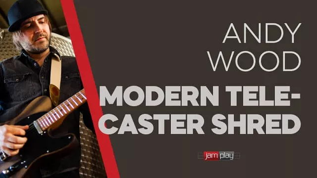 Truefire Andy Wood's Modern Telecaster Shred TUTORIAL
