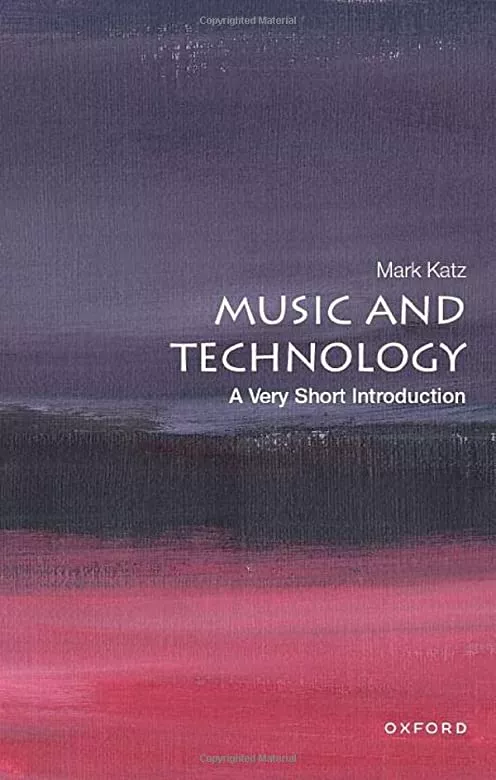 Music & Technology (2nd Edition): A Very Short Introduction