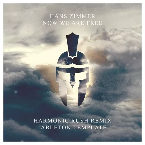 Hans Zimmer - Now We Are Free (Harmonic Rush Remix) [Ableton Template]
