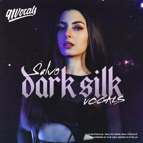 91Vocals Salvo Dark Silk Vocals WAV