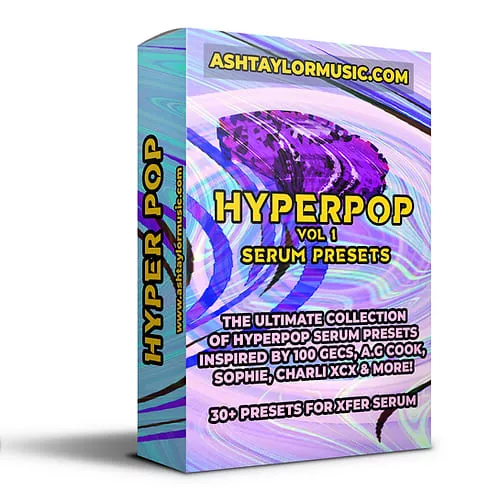 Ashtaylormusic Hyperpop Vol.1 [FXP]