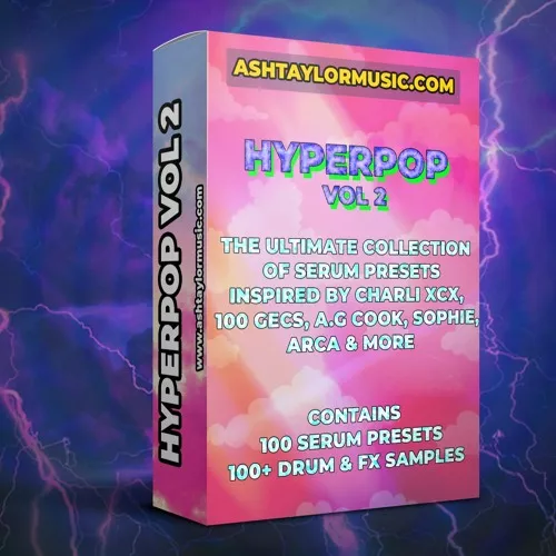 Ashtaylormusic Hyperpop Vol.2