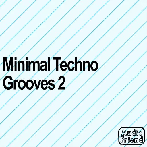AudioFriend Minimal Techno Grooves 2 WAV