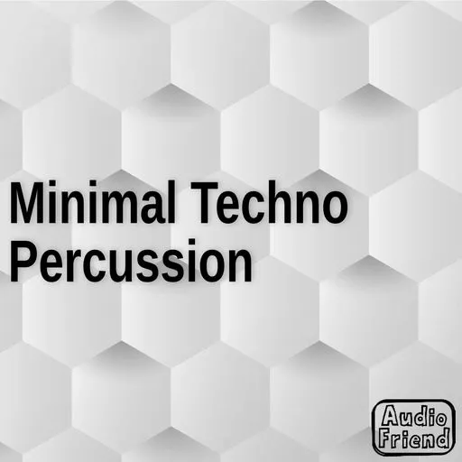 AudioFriend Minimal Techno Percussion WAV