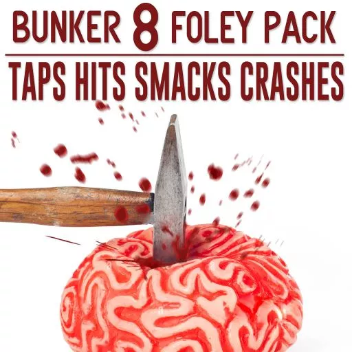 Bunker 8 Foley Packs 12 Taps Hits Smacks Crashes WAV