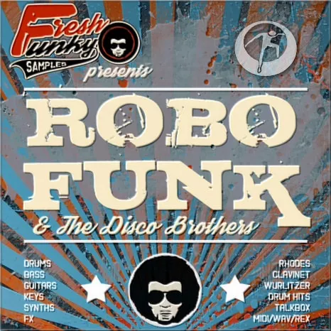 Future Loops RoboFunk & The Disco Brothers