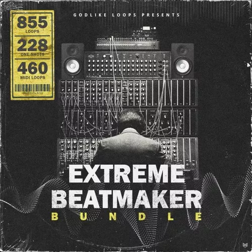 Godlike Loops Extreme Beatmaker Bundle [WAV MIDI]
