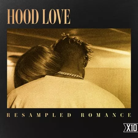 X10 Hood Love: Resampled Romance WAV