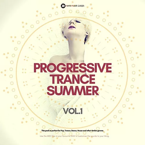 Nano Musik Loops Progressive Trance Summer Vol.1