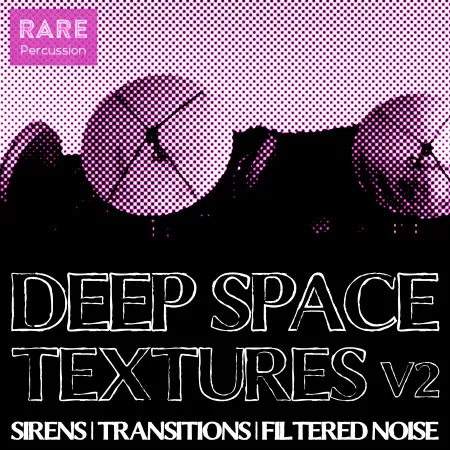 RARE Percussion Deep Space Textures Vol.2 WAV