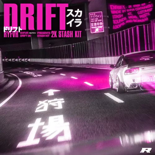 RYFVR Drift (Stash Kit) [WAV MIDI FLP]
