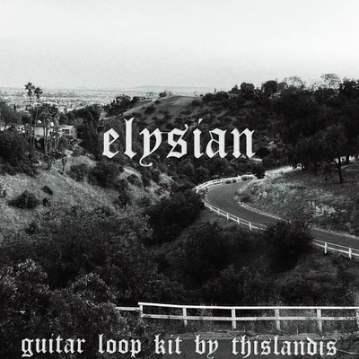 Thislandiselysian Guitar Loop Kit [WAV MIDI]