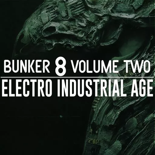 Bunker 8 Electro Industrial Age Volume Two WAV