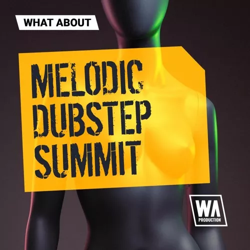 Melodic Dubstep Summit (FL Studio Templates, Sounds & Presets) 