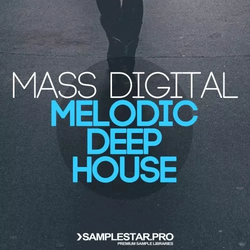 Samplestar Pro Mass Digital Melodic Deep House 