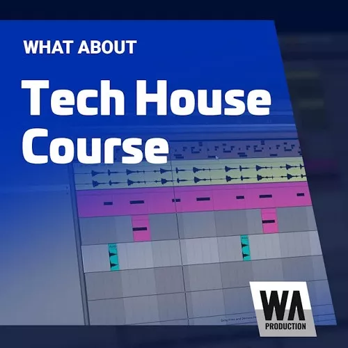 Tech House Course [TUTORIAL]