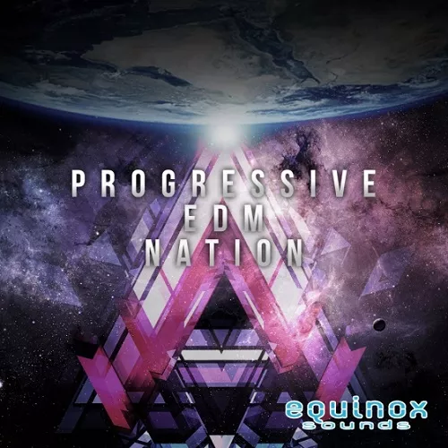 Equinox Sounds Progressive EDM Nation