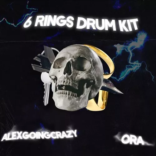 Ora Alexgoingcrazy Six Rings Drum Kit [WAV FST]